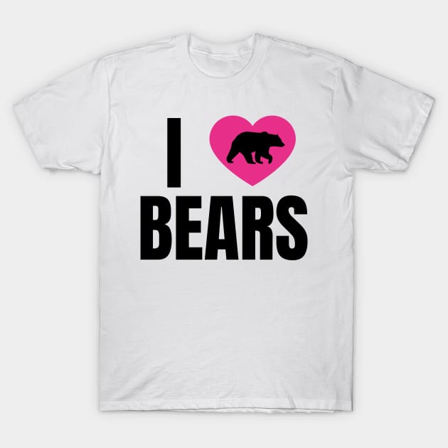 I Love Bears T-Shirt by QCult